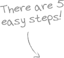 5 steps